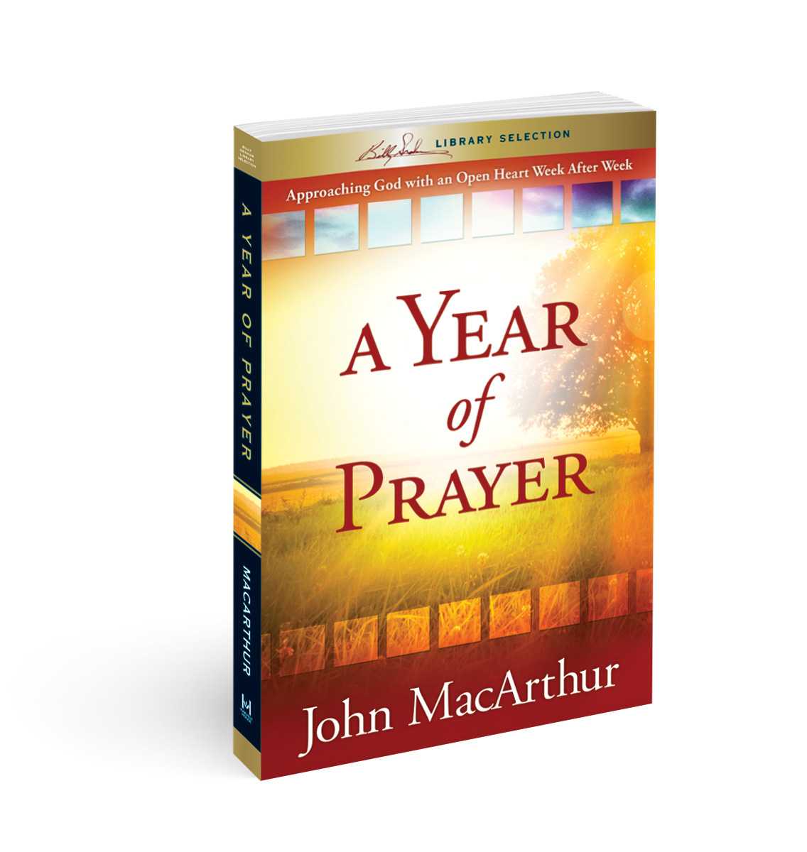 A Year of Prayer by John MacArthur A Year of Prayer by John MacArthur
