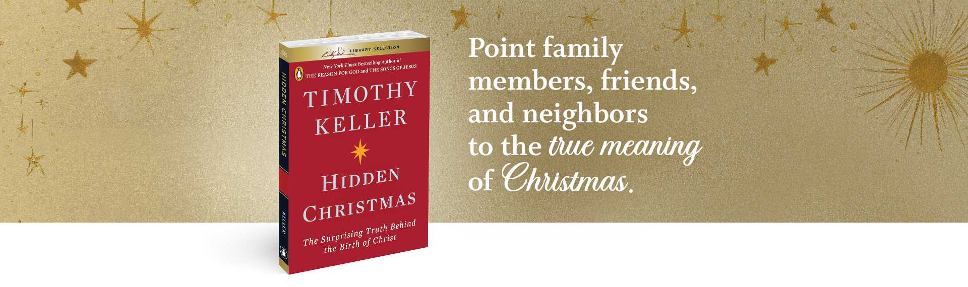 Point family members, friends, and neighbors to the true meaning of Christmas.